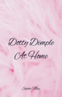 Dotty Dimple At Home - Book