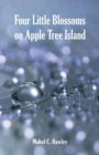 Four Little Blossoms on Apple Tree Island - Book