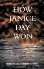 How Janice Day Won - Book