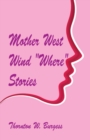 Mother West Wind Where Stories - Book