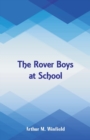The Rover Boys at School - Book