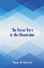 The Rover Boys in the Mountains - Book