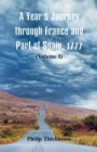 A Year's Journey Through France and Part of Spain, 1777 : (volume I) - Book