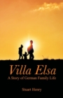 Villa Elsa : A Story of German Family Life - Book