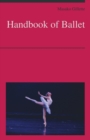 Handbook of Ballet - Book