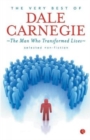 THE VERY BEST OF DALE CARNEGIE : The Man Who Transformed Lives - Book