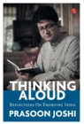 THINKING ALOUD : Reflections on India - Book