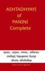 Ashtadhyayi of Panini Complete : Ashtadhyayi of Panini Complete: Volume 1 1 - Book