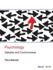 Psychology : Debates and Controversies - Book