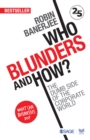 Who Blunders and How : The Dumb Side of the Corporate World - Book