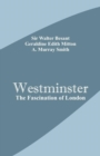 Westminster : The Fascination of London - Book