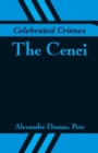 Celebrated Crimes : The Cenci - Book
