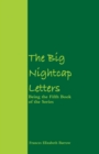 The Big Nightcap Letters : Being the Fifth Book of the Series - Book