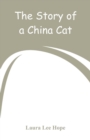 The Story of a China Cat - Book