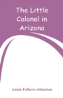 The Little Colonel in Arizona - Book
