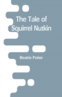 The Tale of Squirrel Nutkin - Book