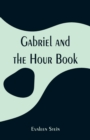 Gabriel and the Hour Book - Book
