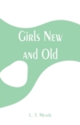 Girls New and Old - Book
