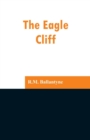 The Eagle Cliff - Book