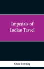 Imperials of Indian Travel - Book