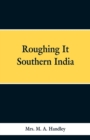 Roughing It Southern India - Book