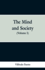 The Mind and Society : (Volume I) - Book