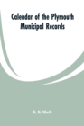 Calendar of the Plymouth Municipal Records - Book