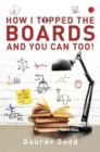 How I Topped Boards and You Can Too! - Book