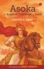 Asoka : The Buddhist Emperor of India - Book