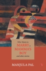 Who Wants to Marry a Mamma’s Boy and Other Stories - Book