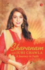 SharAnam : With Juhi Chawla: A Journey in Faith - Book