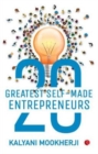 20 Greatest Self-Made Entrepreneurs - Book