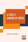 A Child's Garden Of Verses - Book