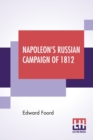 Napoleon's Russian Campaign Of 1812 - Book