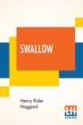 Swallow : A Tale Of The Great Trek - Book