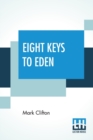 Eight Keys To Eden - Book
