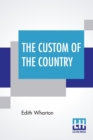 The Custom Of The Country - Book