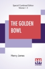 The Golden Bowl (Complete) - Book