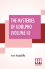 The Mysteries Of Udolpho (Volume II) : A Romance Interspersed With Some Pieces Of Poetry - Book
