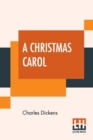 A Christmas Carol : Illustrated By Arthur Rackham - Book