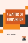 A Matter Of Proportion - Book