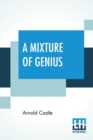 A Mixture Of Genius - Book