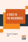 A Voice In The Wilderness - Book