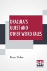 Dracula's Guest And Other Weird Tales - Book
