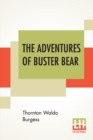 The Adventures Of Buster Bear - Book