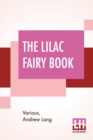 The Lilac Fairy Book : Edited By Andrew Lang - Book