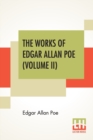 The Works Of Edgar Allan Poe (Volume II) : The Raven Edition - Book