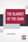 The Blanket Of The Dark - Book
