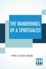 The Wanderings Of A Spiritualist - Book