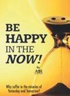 Be Happy In The Now - Book